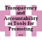 Transparency and Accountability as Tools for Promoting Integrity and Preventing Corruption in Procurement [E-Book]: Possibilities and Limitations /