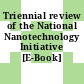 Triennial review of the National Nanotechnology Initiative [E-Book] /