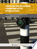 Turn-Taking in Human Communicative Interaction [E-Book] /
