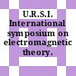 U.R.S.I. International symposium on electromagnetic theory.
