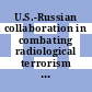 U.S.-Russian collaboration in combating radiological terrorism / [E-Book]