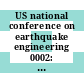 US national conference on earthquake engineering 0002: proceedings : Stanford, CA, 22.08.79-24.08.79.