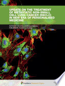 Update on the Treatment of Metastatic Non-small Cell Lung Cancer (NSCLC) in New Era of Personalised Medicine [E-Book] /