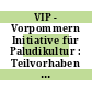 VIP - Vorpommern Initiative für Paludikultur : Teilvorhaben 10 ; Entwicklung eines ökologischen Dämmputzes ; Schlussbericht