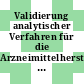 Validierung analytischer Verfahren für die Arzneimittelherstellung : HPLC, DC und Titration : Handbuch der fiktiven Firma "Muster" /