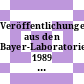 Veröffentlichungen aus den Bayer-Laboratorien 1989 - 1992.