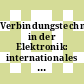 Verbindungstechnik in der Elektronik: internationales Kolloquium 0006: Vorträge und Posterbeiträge : Interconnection technology in electronics: international conference 0006: lectures and poster show contributions : Fellbach, 28.02.92-20.02.92.