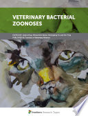Veterinary Bacterial Zoonoses [E-Book] /