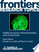 Vibrio ecology, pathogenesis and evolution [E-Book] /
