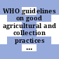 WHO guidelines on good agricultural and collection practices [GACP] for medicinal plants / [E-Book]
