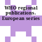 WHO regional publications. European series