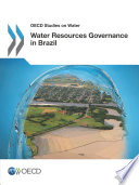 Water Resources Governance in Brazil [E-Book] /