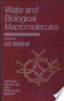 Water and biological macromolecules /