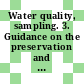Water quality, sampling. 3. Guidance on the preservation and handling of samples.
