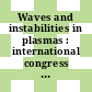 Waves and instabilities in plasmas : international congress : 0003: book of abstracts : Palaiseau, 27.06.1977-01.07.1977.