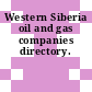 Western Siberia oil and gas companies directory.