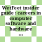 WetFeet insider guide : careers in computer software and hardware [E-Book] /