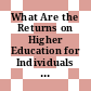 What Are the Returns on Higher Education for Individuals and Countries? [E-Book] /