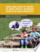 When (and How) Is Theory of Mind Useful? Evidence from Life-Span Research [E-Book] /
