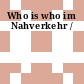 Who is who im Nahverkehr /