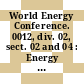 World Energy Conference. 0012, div. 02, sect. 02 and 04 : Energy - development - quality of life. sect. 2.2 and 2.4. Economic resources. Renewable indigenous energy sources for rural and semi-urban areas. Technical papers : New-Delhi, 18.09.1983-23.09.1983.