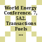 World Energy Conference. 7, 5A2. Transactions Fuels and the economic effectiveness of their utilisation : Moskva, 20.8.-24.8.68.