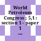World Petroleum Congress ; 5,1 : section 1 - paper 1 - 20