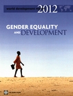 World development report 2012 : Gender equality and development /