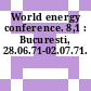 World energy conference. 8,1 : Bucuresti, 28.06.71-02.07.71.