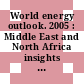 World energy outlook. 2005 : Middle East and North Africa insights [E-Book] /