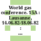 World gas conference. 15A : Lausanne, 14.06.82-18.06.82 : Report of committee A.