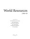 World resources. 1998/99 /