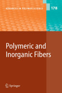 Polymeric and Inorganic Fibers [E-Book] : -/- /