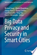 Big Data Privacy and Security in Smart Cities [E-Book] /