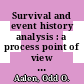 Survival and event history analysis : a process point of view [E-Book] /