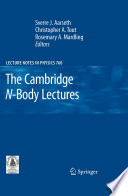 The Cambridge N-Body Lectures [E-Book] /