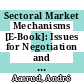 Sectoral Market Mechanisms [E-Book]: Issues for Negotiation and Domestic Implementation /