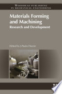Materials forming and machining : research and development [E-Book] /