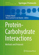 Protein-Carbohydrate Interactions [E-Book] : Methods and Protocols /