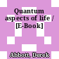 Quantum aspects of life / [E-Book]