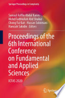 Proceedings of the 6th International Conference on Fundamental and Applied Sciences [E-Book] : ICFAS 2020 /