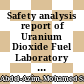Safety analysis report of Uranium Dioxide Fuel Laboratory Nuclear Research Centre Inchas, Egypt [E-Book] /