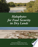 Halophytes for food security in dry lands [E-Book] /