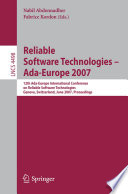 Reliable Software Technologies - Ada Europe 2007 [E-Book] / 12th Ada-Europe Intenational Conference on Reliable Software Technologies, Geneva, Switzerland, June 25-29, 2007, Proceedings