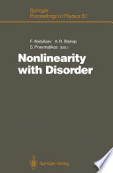 Nonlinearity with Disorder [E-Book] : Proceedings of the Tashkent Conference, Tashkent, Uzbekistan, October 1–7, 1990 /