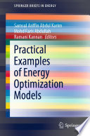 Practical Examples of Energy Optimization Models [E-Book] /