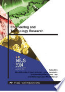 Engineering and technology research : selected peer reviewed papers related to Mechanic and Materials from the International Malaysia-Ireland Joint Symposium on Engineering, Science and Business (IMiEJS 2014), June 25-26, 2014, Penang, Malaysia [E-Book] /