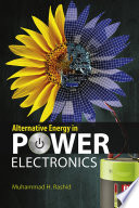 Alternative energy in power electronics [E-Book] /