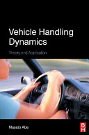 Vehicle handling dynamics [E-Book] : theory and application /