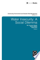 Water insecurity : a social dilemma [E-Book] /